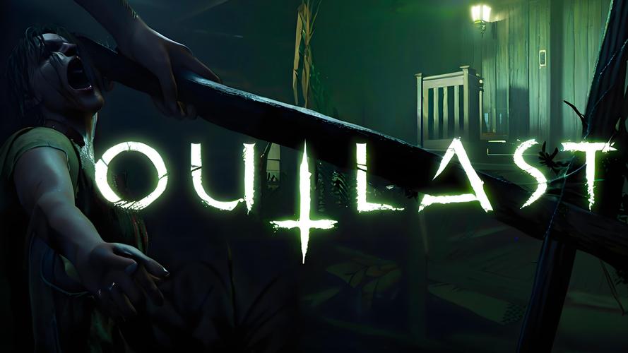 Outlast 下载 | 恐怖生存游戏经典之作 PC版免费获取